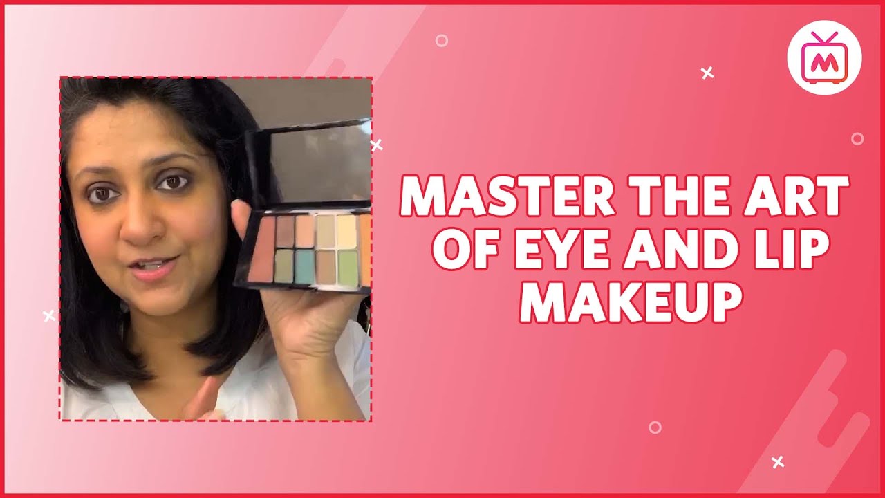 Master The Art Of Eye And Lip Makeup | Eye And Lip Makeup Tutorial - Myntra Studio