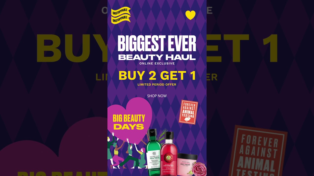 The Body Shop Big Beauty Days | Buy 2 Get 1 FREE