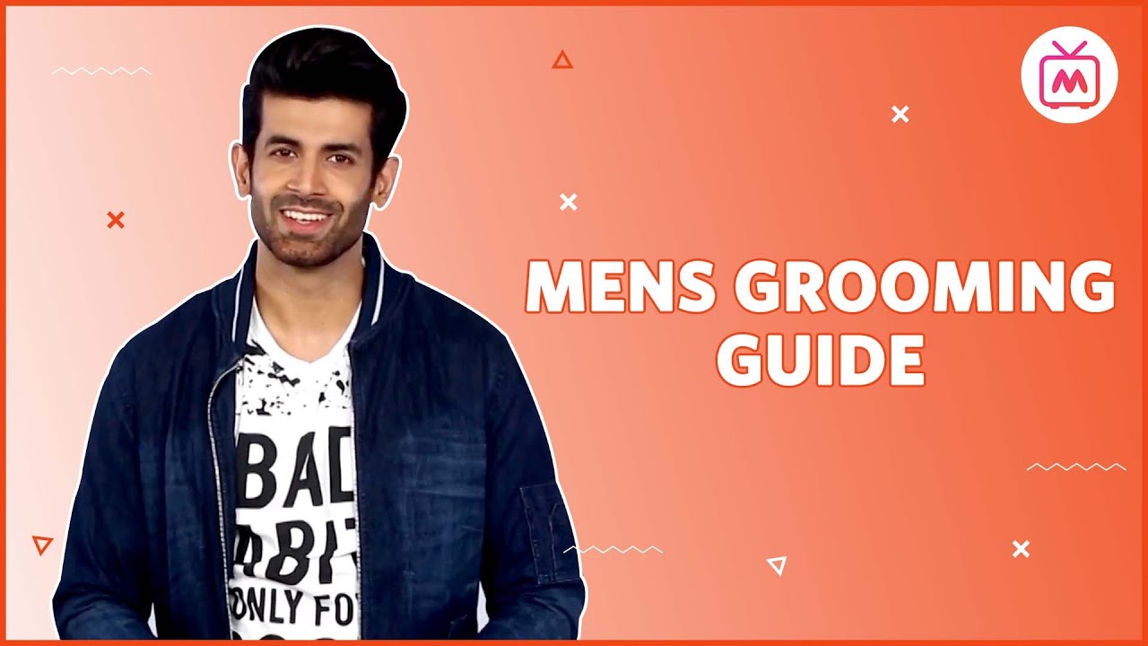 Grooming Tips for Indian Men | Men's Grooming Guide - Myntra Studio