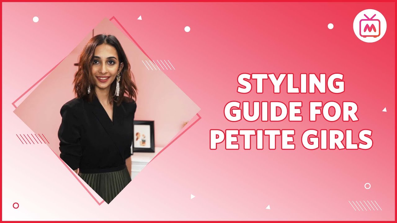 Styling Guide For Petite Girls | Petite Fashion India - Myntra Studio