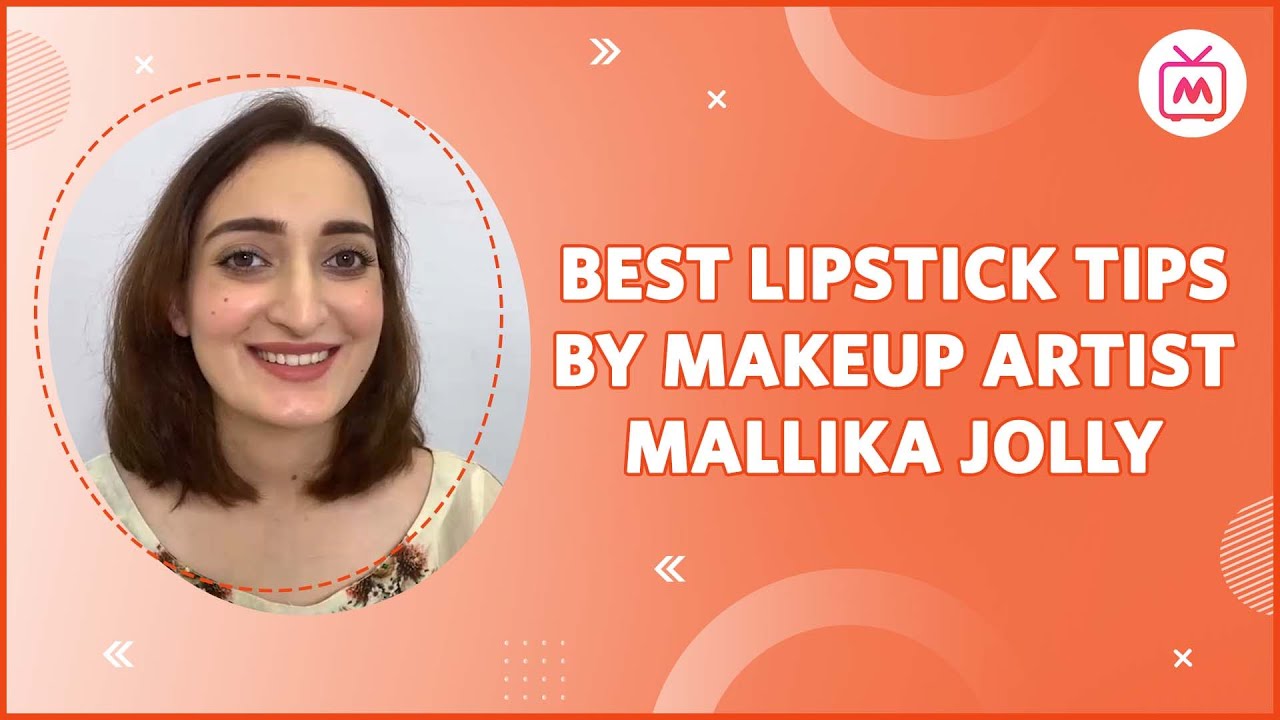 Lipstick Tips And Tricks By Makeup Artist Mallika Jolly | Stunning Lip Art Ideas - Myntra Studio