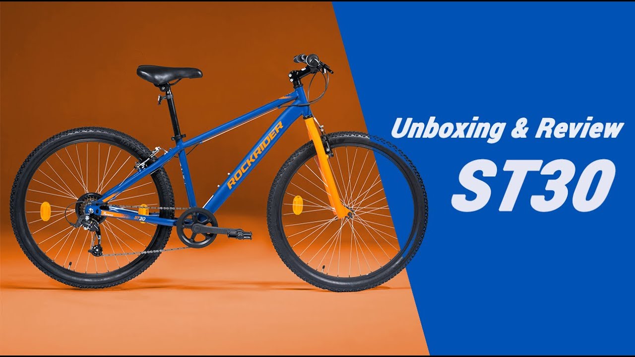 ST30 Rockrider | Unboxing & Review | Btwin - Decathlon